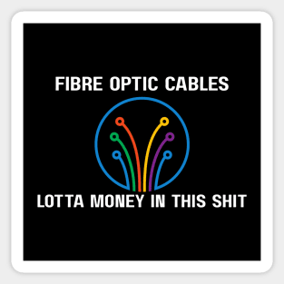 Fibre Optic Cables - Sopranos Sticker
